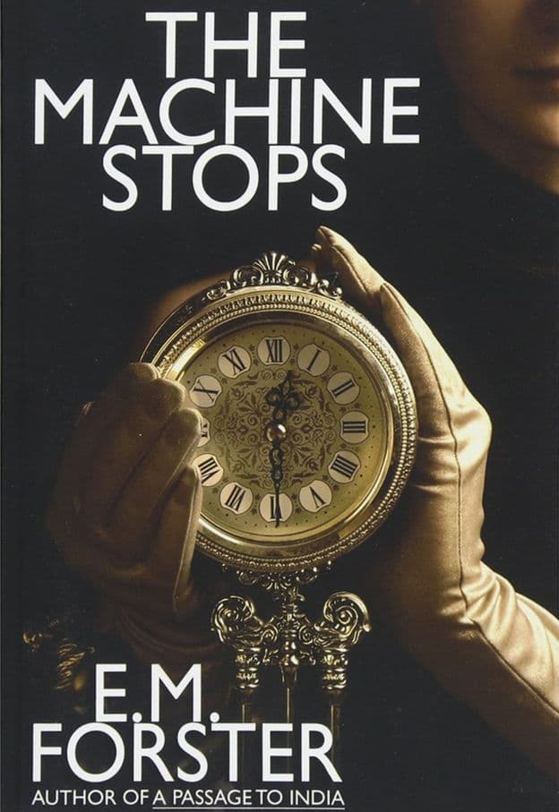 _112557976_emforsterthemachinestops_2