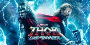 209 مليون مشاهدة لتريلر فيلم Thor:Love and Thunder